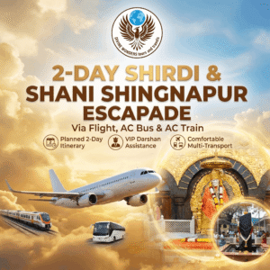 2-Day Shirdi & Shani Shingnapur Escapade