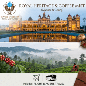 Royal Heritage & Coffee Mist (Mysore & Coorg)